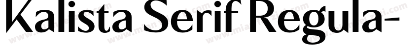 Kalista Serif Regula字体转换
